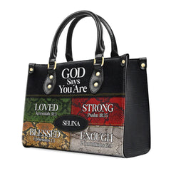 Christianartbag Handbags, God Says You Are Love Strong Blessed Enough Leather Bags, Personalized Bags, Gifts for Women, Christmas Gift, CABLTB09290723.