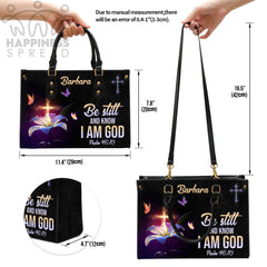 Christianart Handbag, Personalized Hand Bag, Be Still And Know That I Am God, Personalized Gifts, Gifts for Women.