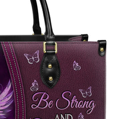 Christianart Designer Handbags, Be Strong and Courageous, Personalized Gifts, Gifts for Women.